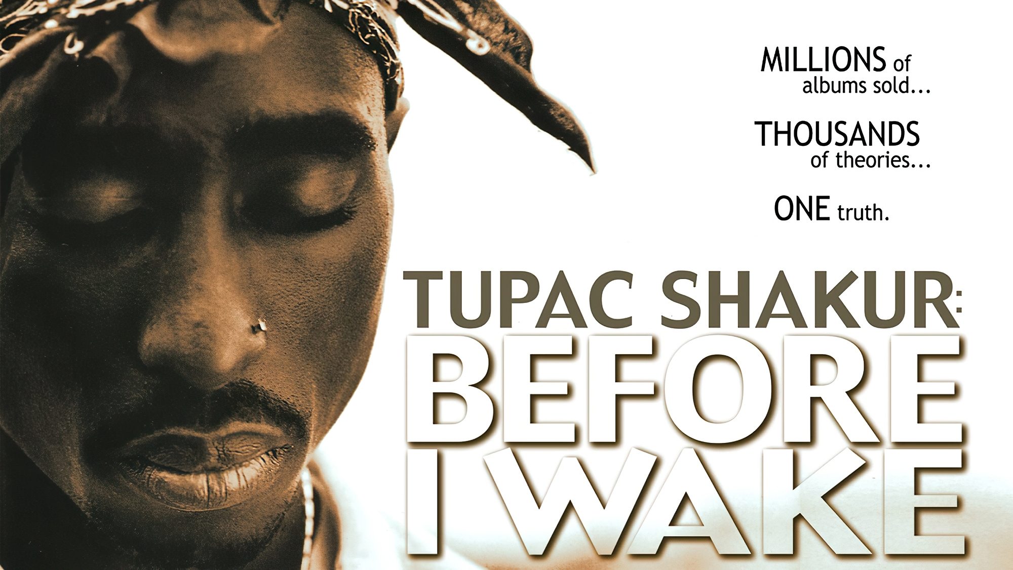 Tupac Shakur: Прежде, чем я проснусь постер