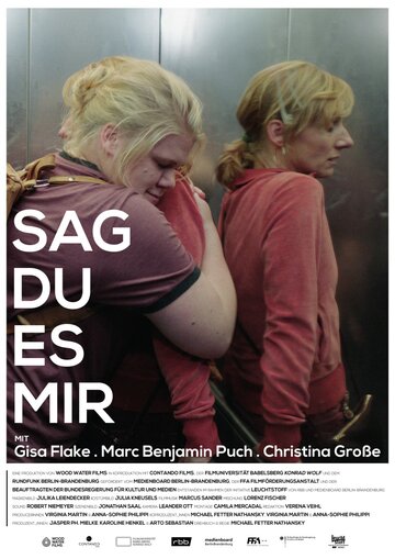 Sag Du Es Mir